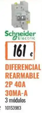 Obramat Schneider Electric diferencial rearmable 2p 40a 30ma-a oferta