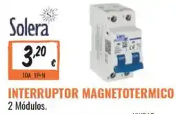Obramat Solera interruptor magnetotermico oferta