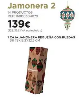 El Corte Inglés 1 caja jamonera pequeña con ruedas oferta