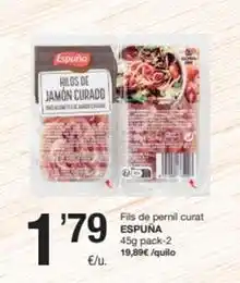 SPAR Fragadis Espuña - fils de pernil curat oferta