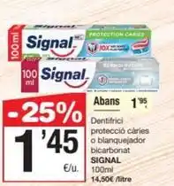 SPAR Fragadis Signal - dentifrici protecció càries o blanquejador bicarbonat oferta
