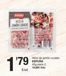 SPAR Fragadis Espuña - hilos de jamon curado oferta