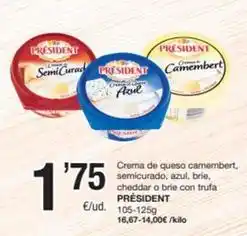 SPAR Fragadis Président - crema de queso camembert, semicurado, azul, brie, cheddar o brie con trufa oferta