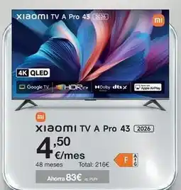 Orange Xiaomi - tv a pro 43 oferta