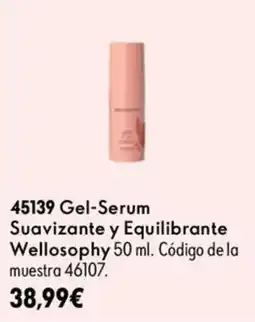 Oriflame Welloosophy Gel-Serum Suavizante y Equilibrante oferta