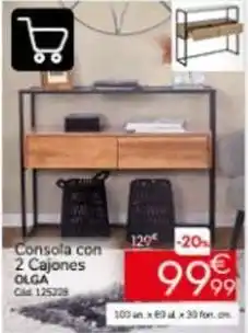 Conforama Consola con 2 cajones oferta