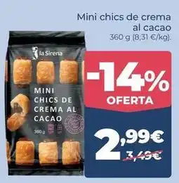 La Sirena La sirena - mini chics de crema al cacao oferta