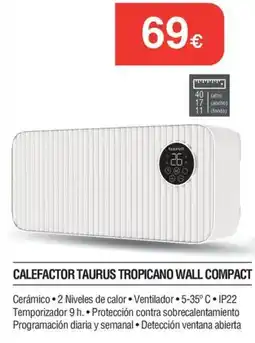 Milar Taurus calefactor tropicano wall compact oferta
