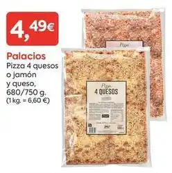Suma Supermercados Palacios - pizza 4 quesos o jamon y queso oferta