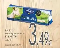 Valvi Supermercats El pastor - rottle de formatge de cabra oferta