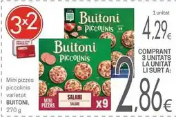 Valvi Supermercats Buitoni - mini pizzes piccolinis oferta