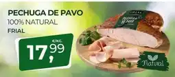Quality Supermercados Frial - pechuga de pavo oferta