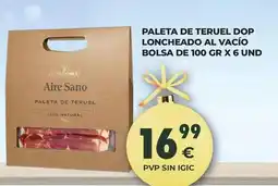 CashDiplo Aire - paleta de teruel dop loncheado al vacio bolsa de 100 gr x 6 und oferta