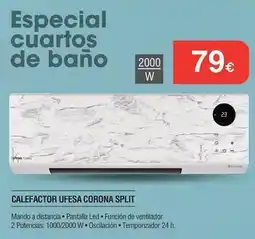 Milar Corona - calefactor ufesa split oferta
