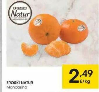 Eroski Eroski Natur Mandarina oferta
