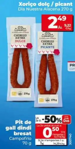 Dia Dia Nuestra Alacena xoriço dolç / picant oferta