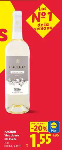 Lidl Hachón vino blanco DO Rueda oferta