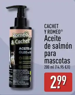ALDI Cachet y Romeo Aceite de salmón para mascotas oferta