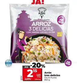 Dia Dia Al Punto arroz tres delícies oferta