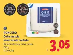 Lidl Roncero cuña mezcla semicurado cortado oferta