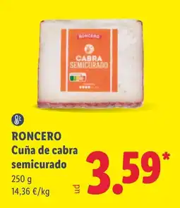 Lidl Roncero cuña de cabra semicurado oferta