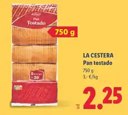 Lidl La Cestera pan tostado oferta