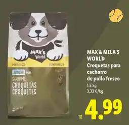 Lidl Max & Mila's World croquetas para cachorro de pollo fresco oferta