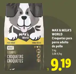 Lidl Max & Mila's World croquetas para perro adulto de pollo oferta