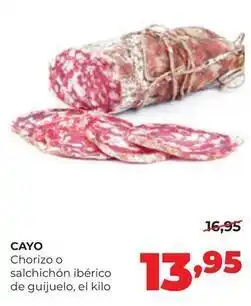 Alimerka Viuda de cayo - chorizo o salchichon iberico de gujujuelo oferta