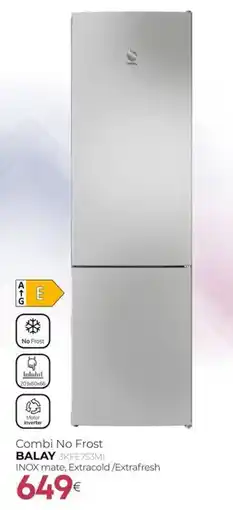 Tien 21 Balay combi no frost 3kfe753mi oferta