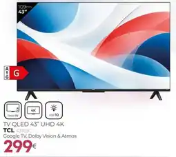 Tien 21 Tcl tv qled 43" uhd 4k 43t69c oferta