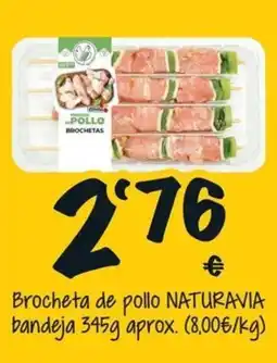 Cash Fresh Naturavia brocheta de pollo oferta