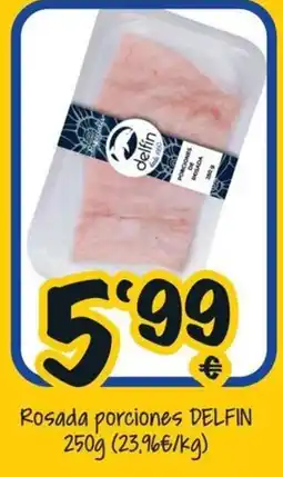 Cash Fresh Rosada porciones DELFIN oferta