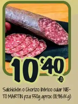 Cash Fresh Salchichón o Chorizo ibérico cular NIE-TO MARTIN oferta