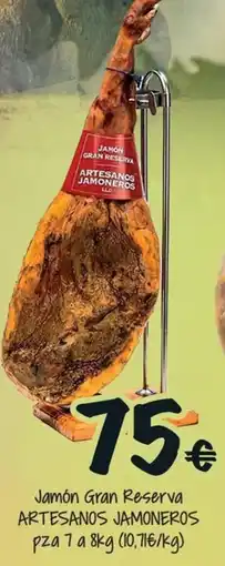 Cash Fresh Artesanos Jamoneros jamón gran reserva oferta