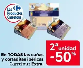 Carrefour En todas las cuñas y cortaditas ibéricas carrefour extra. oferta