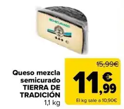 Carrefour Tierra de Tradición queso mezcla semicurado oferta