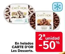 Carrefour Carte d'or en helados les desserts. oferta