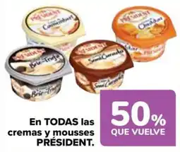 Carrefour Président cremas y mousses oferta
