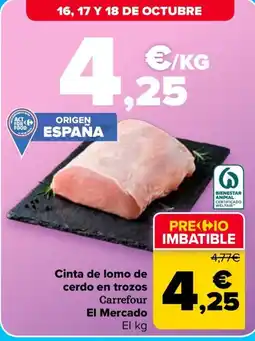 Carrefour Carrefour Cinta de lomo de cerdo en trozos oferta