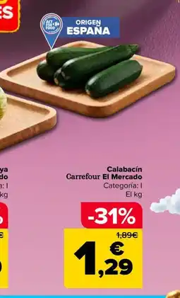 Carrefour Market Carrefour El Mercado calabacín oferta