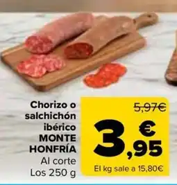 Carrefour Monte Honfría chorizo o salchichón ibérico oferta