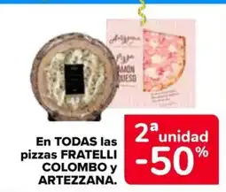 Carrefour Fratelli Colombo y Artezzana pizzas oferta