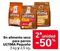 Carrefour Ultima alimento seco para perros ultima pequeño oferta