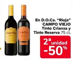 Carrefour Campo Viejo Tinto Crianza y Tinto Reserva oferta