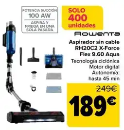 Carrefour Rowenta Aspirador sin cable RH20C2 X-Force Flex 9.60 Aqua oferta