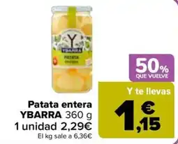 Carrefour Ybarra patata entera oferta