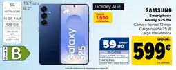 Carrefour Samsung smartphone galaxy s25 5g oferta