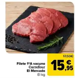 Carrefour Market Carrefour El Mercado filete 1ªA vacuno oferta