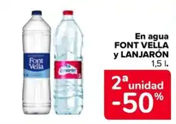Carrefour Market Font Vella y Lanjarón oferta